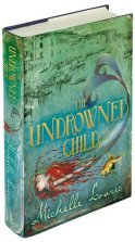 The Undrowned Child